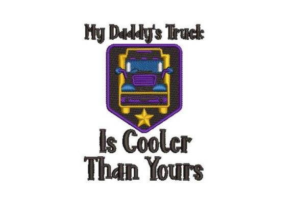 Review: My Daddy's Truck is Cooler Than Yours Design